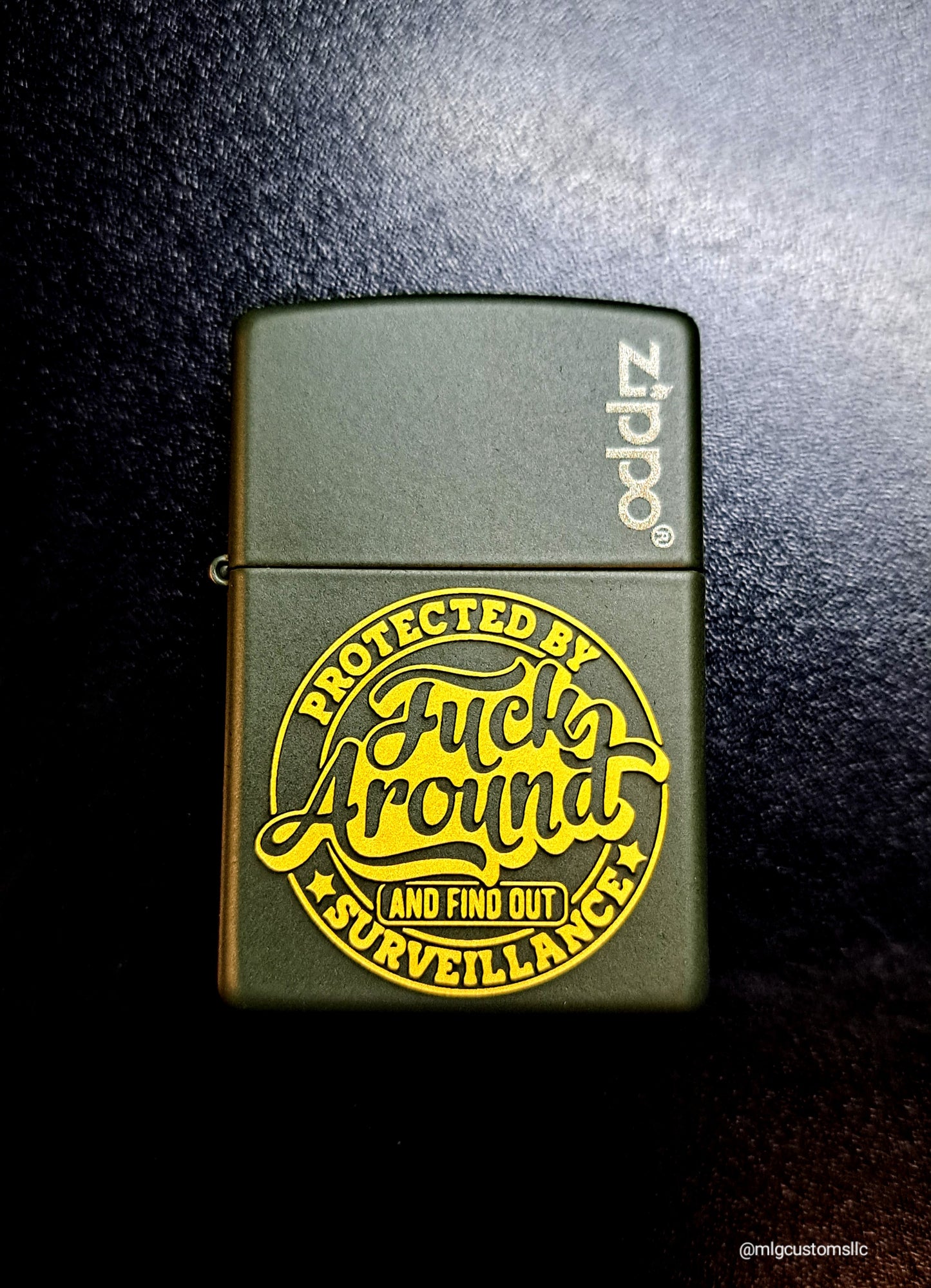 Fk around and find out Zippo